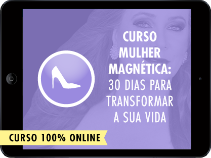 Curso Mulher Magnética: 30 Dias Para Transformar Sua Vida.